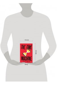 Wells H. G. The Time Machine