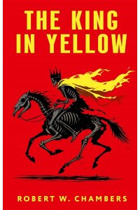 Chambers R. W. The King in Yellow = Король в желтом