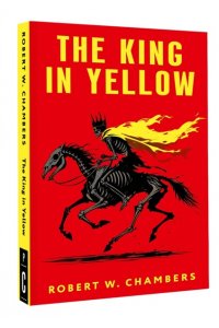 Chambers R. W. The King in Yellow = Король в желтом