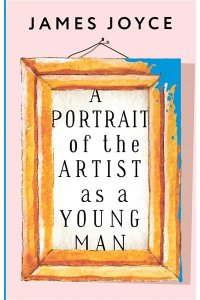 Joyce J. A Portrait of the Artist as a Young Man