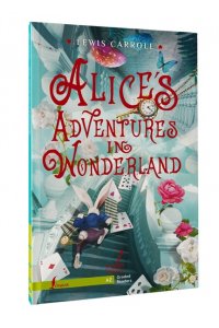 Carroll L. Alice`s Adventures in Wonderland. A2