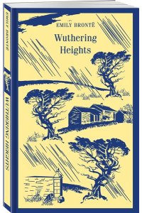 Бронте Э. Wuthering Heights