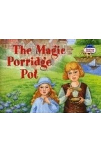 Волшебный горшок каши. The Magic Porridge Pot