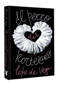 Vega Lope de El perro del hortelano