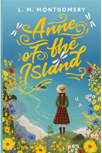 MontgomeryL. M. Anne of the Island = Аня с острова Принца Эдуарда