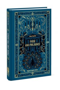 Austen J. Pride and Prejudice. Вечные истории в оригинале