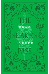 Stoker Bram The Snake's Pass = Змеиный перевал
