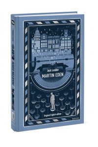 Jack London,retold by Jen Martin Eden. Вечные истории в оригинале