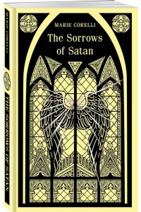 Corelli M. The Sorrows of Satan