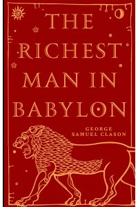 Clason George The Richest Man in Babylon