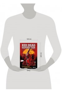 Даснуа Р. Red Dead Redemption. Хорошая, плохая, культовая. Рождение вестерна от Rockstar Games