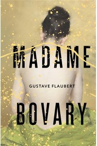 Flaubert G. Madame Bovary