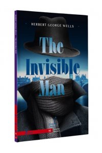 Wells H. G. The Invisible Man. B2