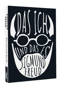 Freud S. Das Ich und das Es