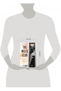 Свон Т Л Эллиот Майлз (The Miles club #3)