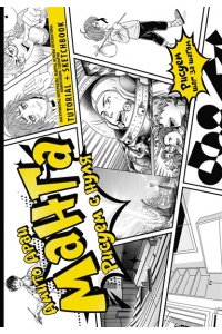 Амито А. Манга. Рисуем с нуля. Инструменты, материалы, жанры, основы перспективы, композиции, сценария. Tutorial + Sketchbook